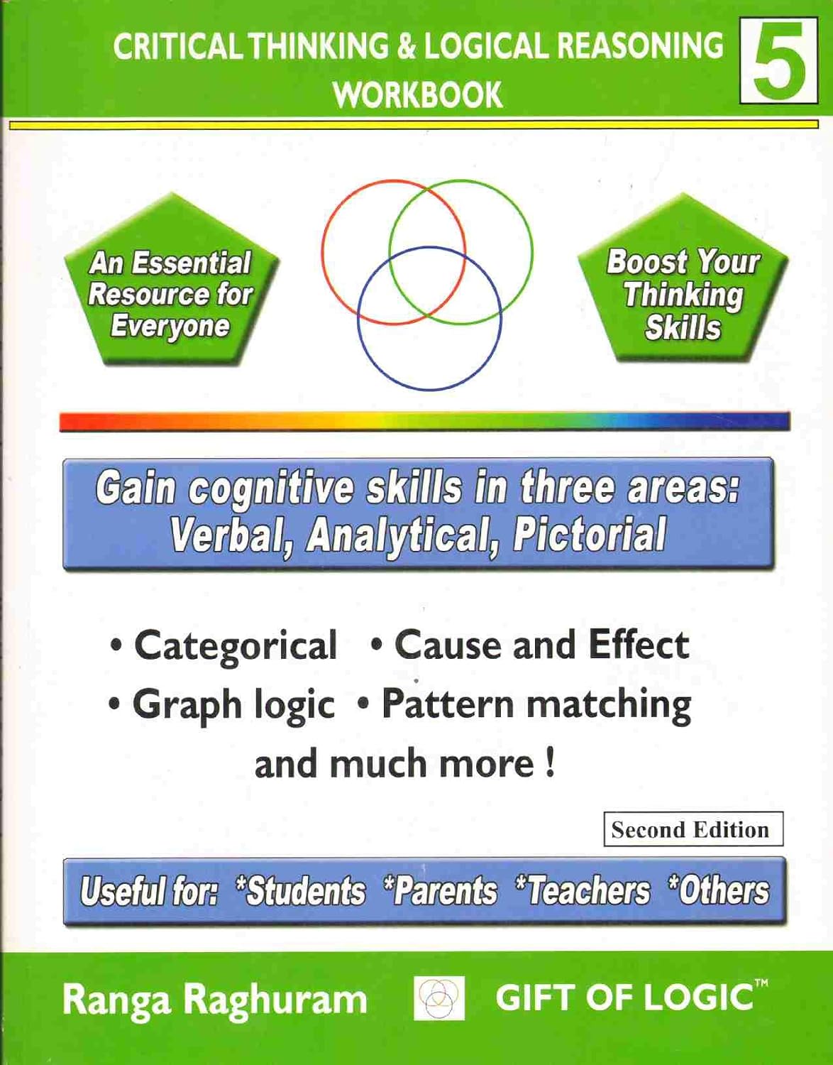 Critical thinking and Logical reasoning - Workbook 5: Ranga Raghuram ...