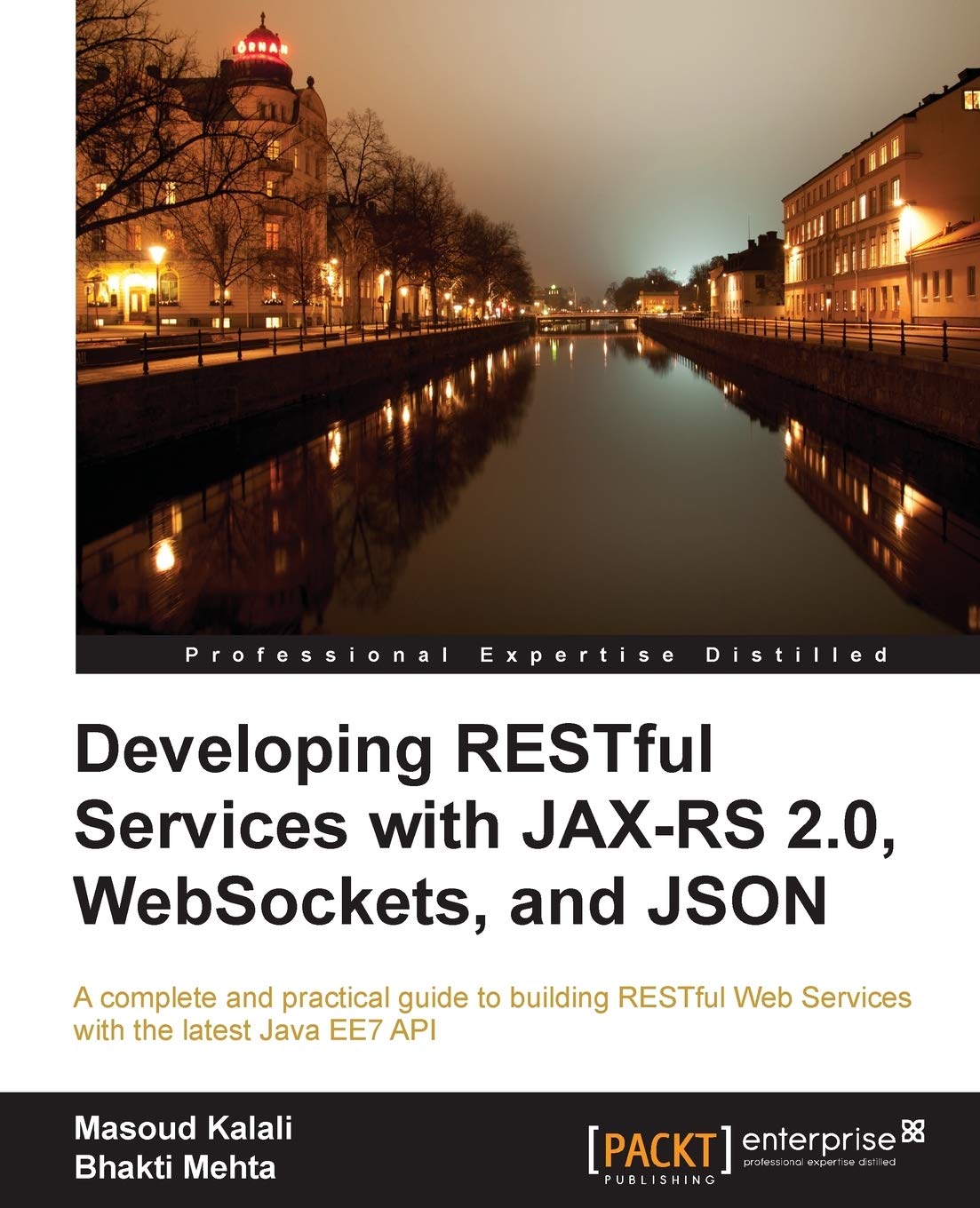 Buy Developing Restful Services with Jax-Rs2, Json, and Websockets — BookShops.in