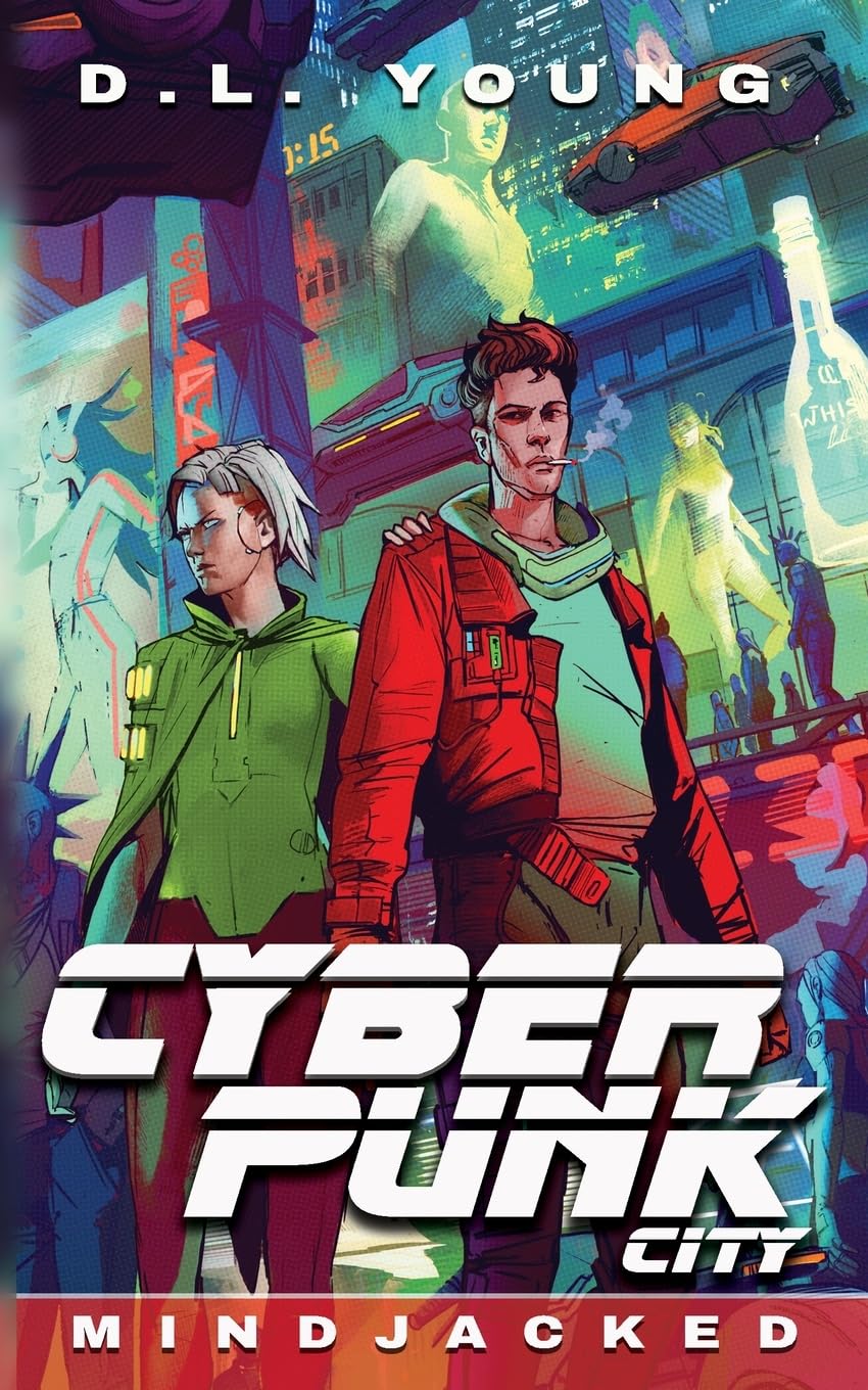 Cyberpunk City Book Four: Mindjacked: 4