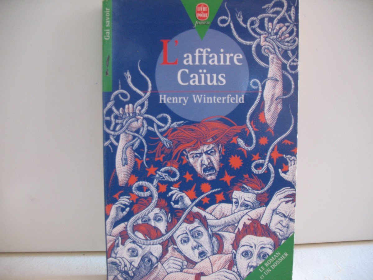 L'AFFAIRE CAÏUS Henry Winterfeld