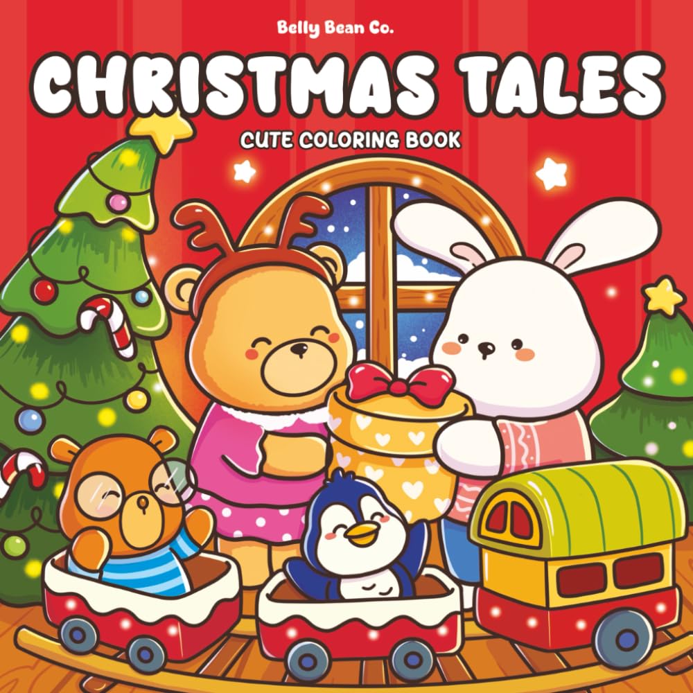 Christmas Tales: Coloring Book for Adults, Teenager and Kids (Cozy Spaces Coloring) (Belly Bean Tales Coloring)