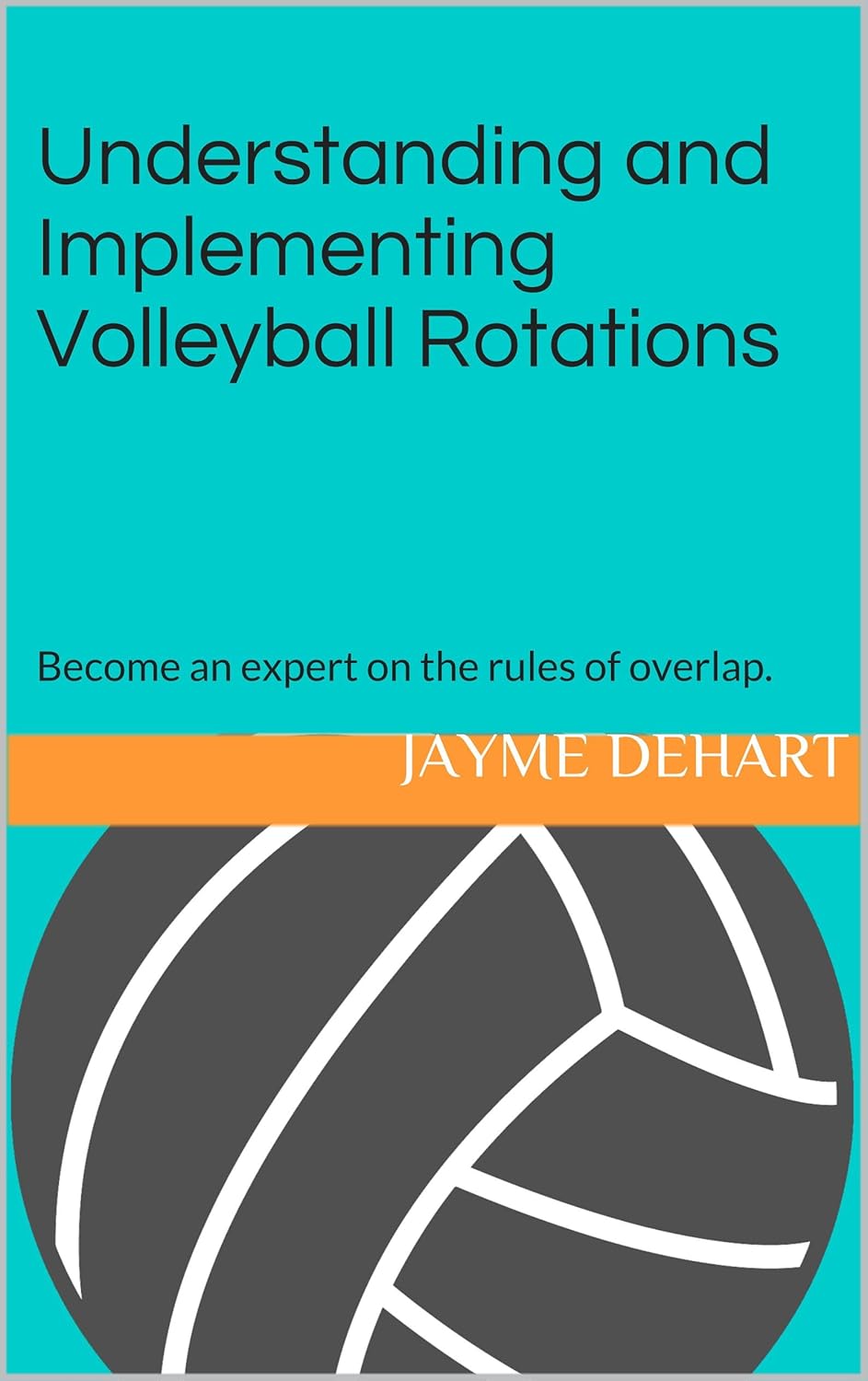 Understanding and Implementing Volleyball Rotations