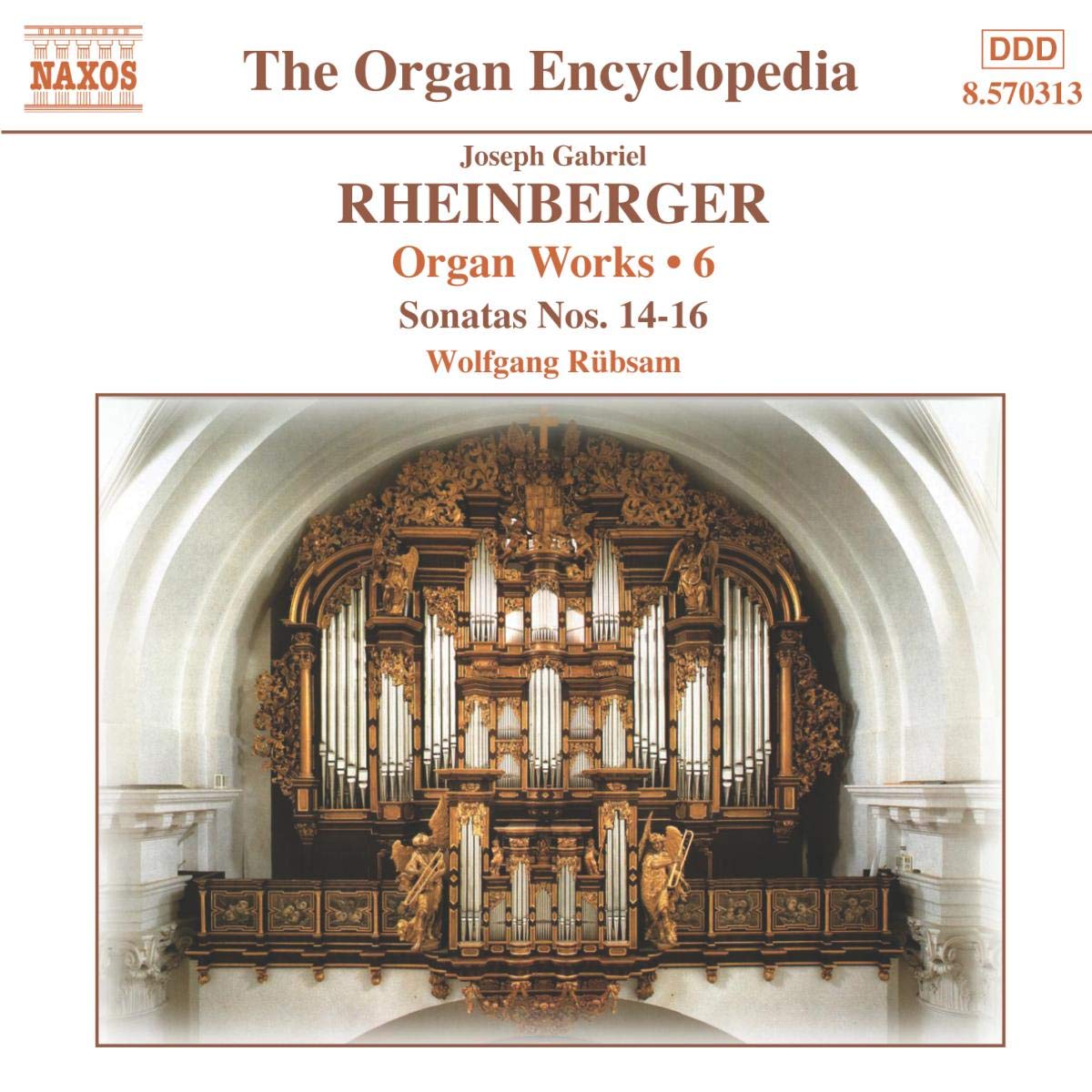 RHEINBERGER: Works for Organ, Vol. 6