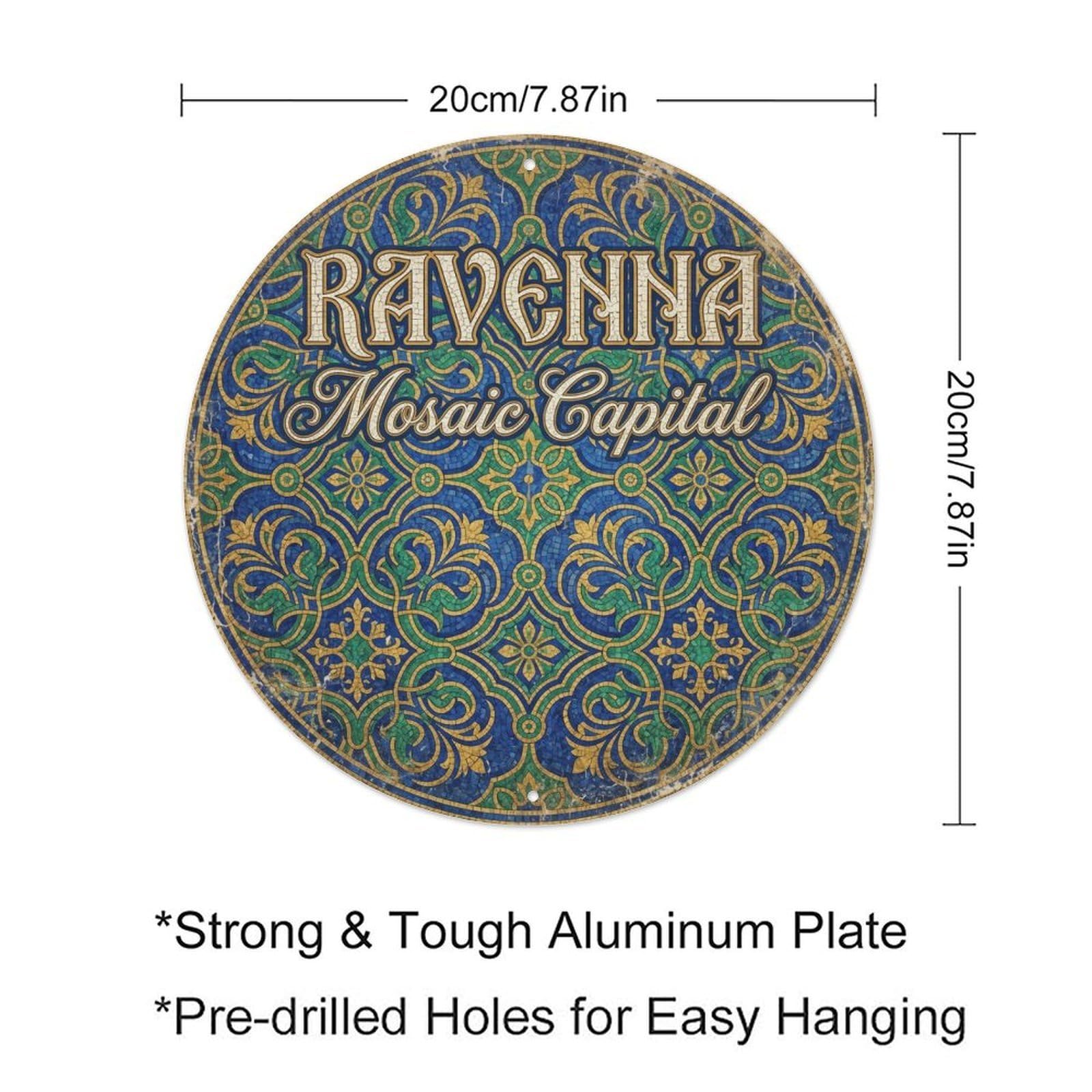 Fqcyn Style Vintage Travel Ravenna Mosaics Italy Metal Tin Sign Plaque Wall Decor For Cafe, Club Bar, Office, Home Garden Round Metal Poster 8X8inch