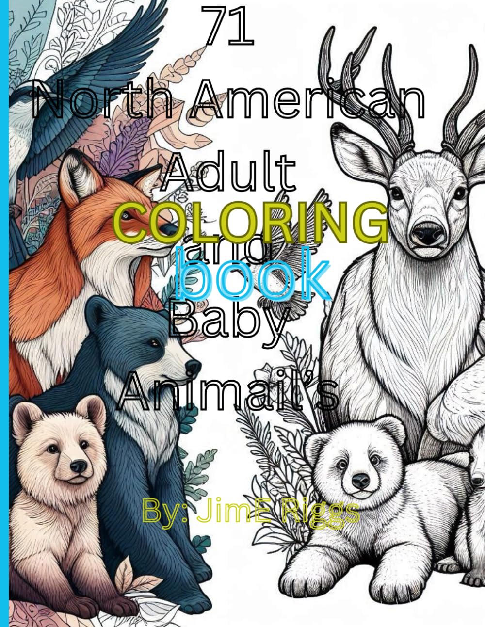 71 North American Adult and Baby Animals Coloring Book