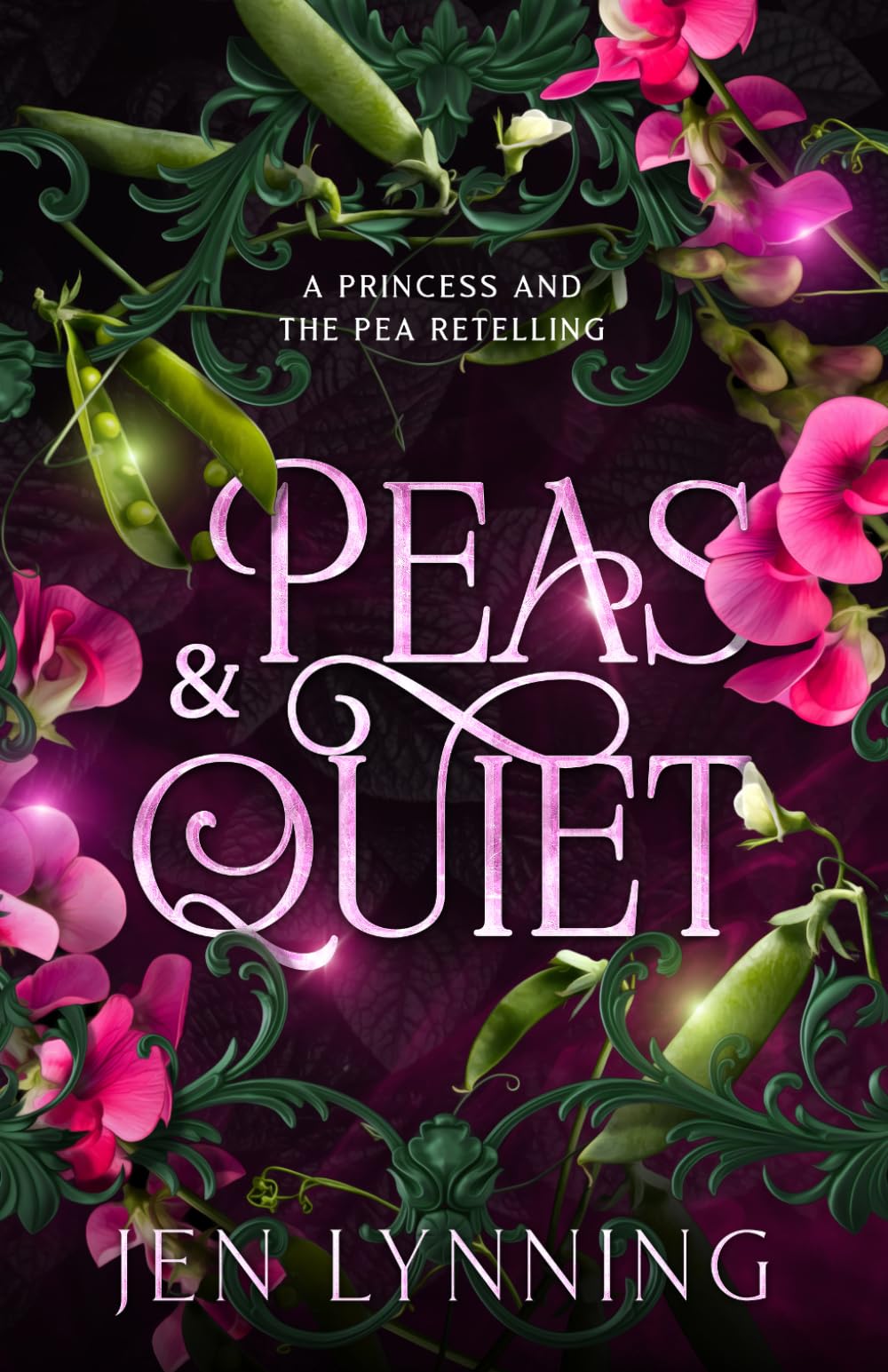 Peas & Quiet: A Cozy Princess and the Pea Retelling
