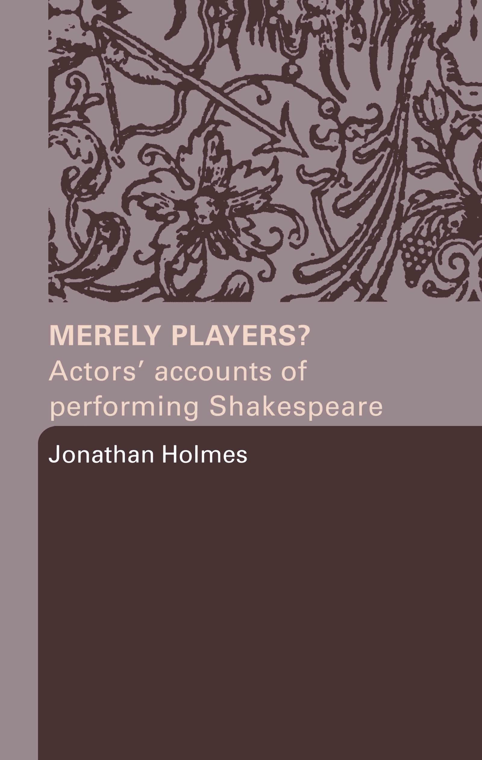 Livre de théâtre Shakespeare coulisses et témoignages d'acteurs de la scène