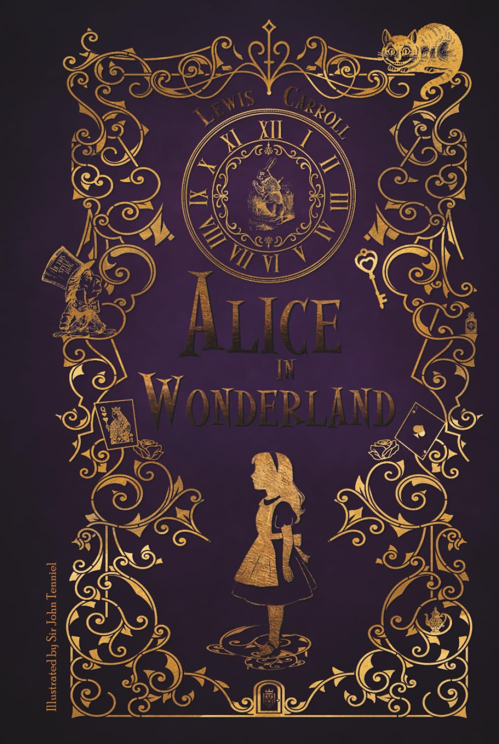 Alice in Wonderland: Illustrated by Sir John Tenniel