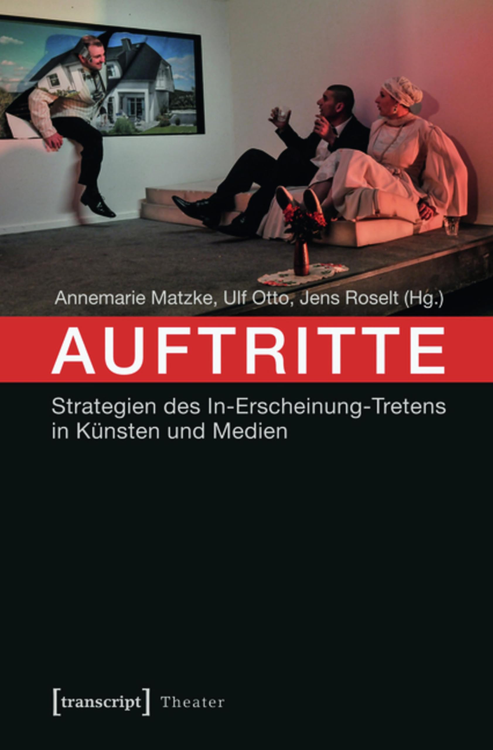 Auftritte Strategien art du spectacle livre de théorie des médias allemands