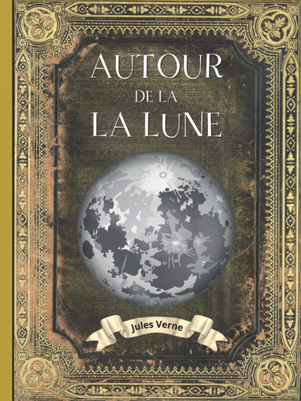 Autour de La Lune by Verne, Jules: Very Good Hardcover