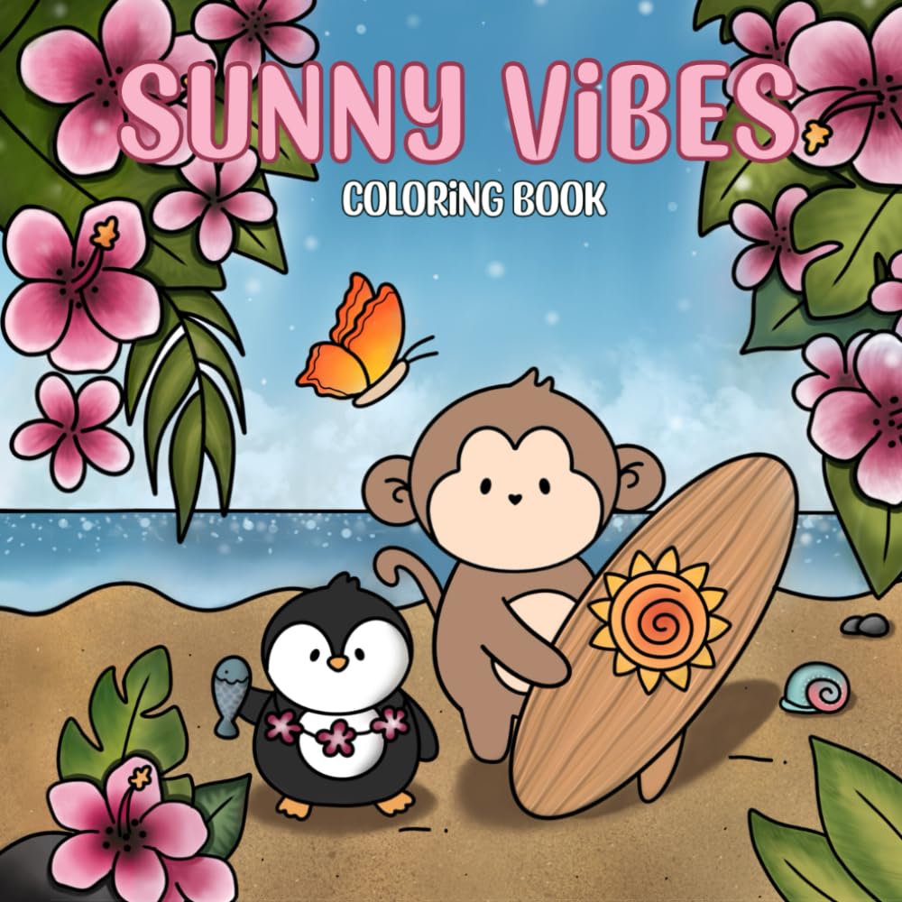 Sunny Vibes: Coloring Book