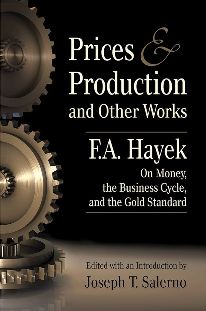 【貴重】Prices and Production by Hayek Preise Und Produktion Prices and Production | Friedrich A