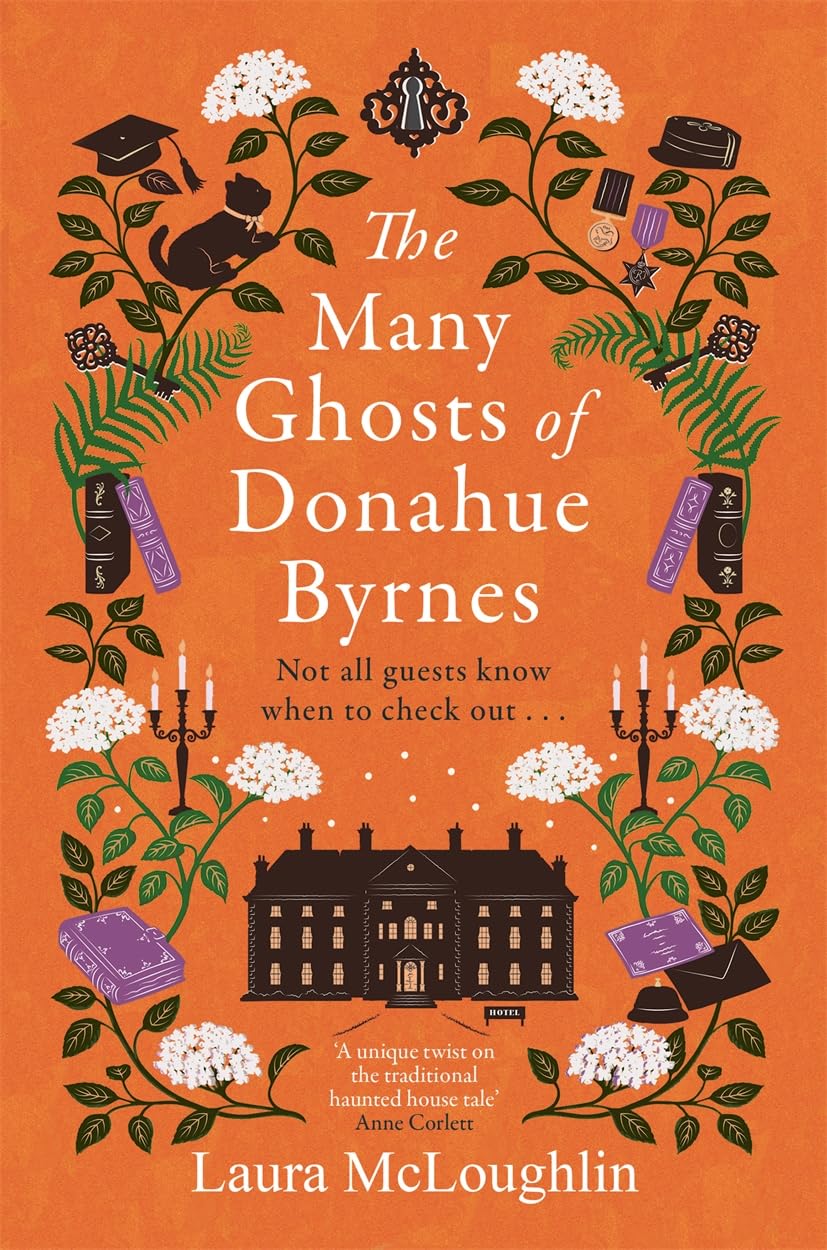 The Many Ghosts of Donahue Byrnes: Not all ghosts know when to check out... By