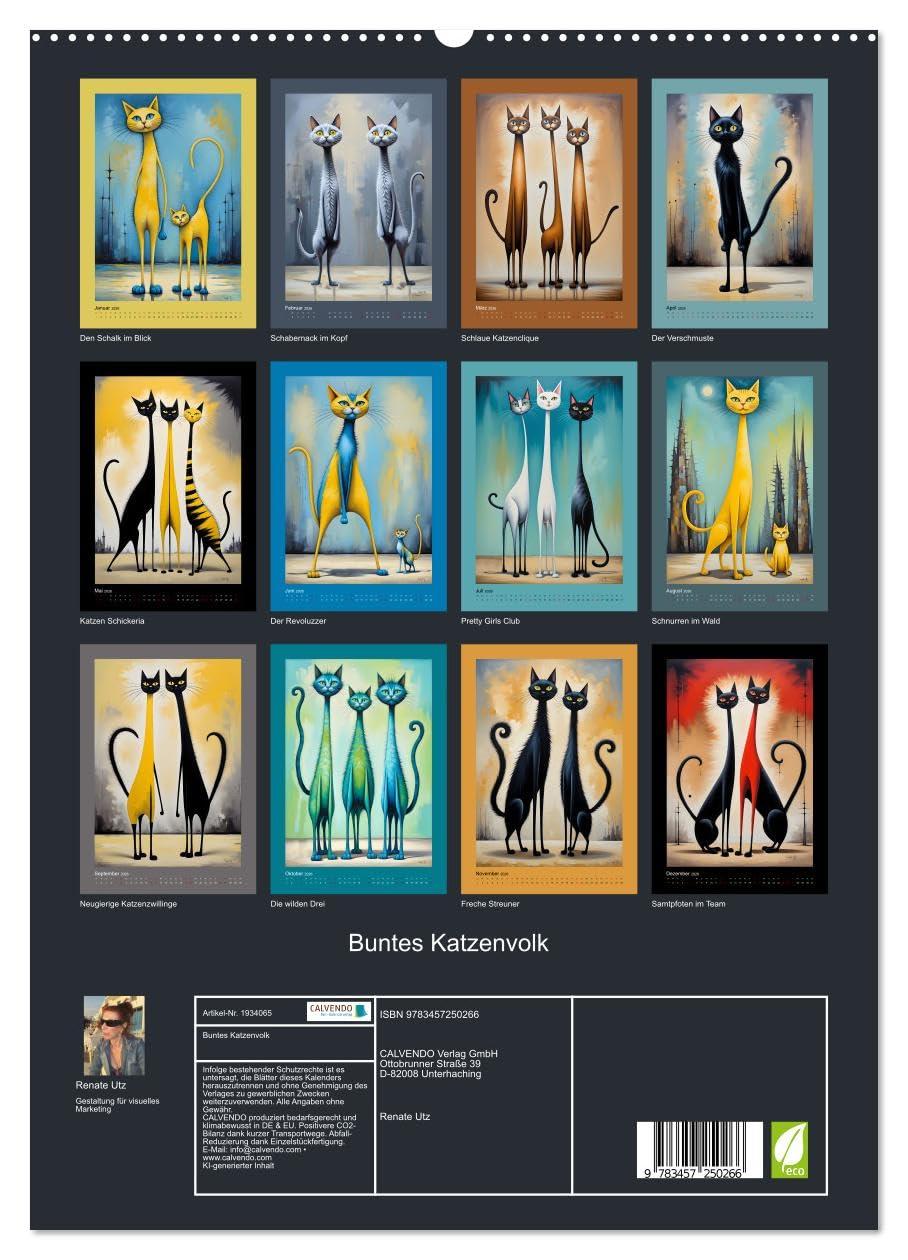 Buntes Katzenvolk (hochwertiger Premium Wandkalender 2026 DIN A2 hoch), Kunstdruck in Hochglanz: Humorvolle, skurrile Bilder von farbenfrohen Katzen ... kunstvoll in Szene gesetzt (CALVENDO Kunst)