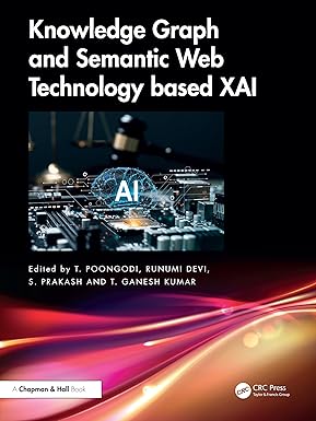 Knowledge Graph and Semantic Web Technology based XAI book cover