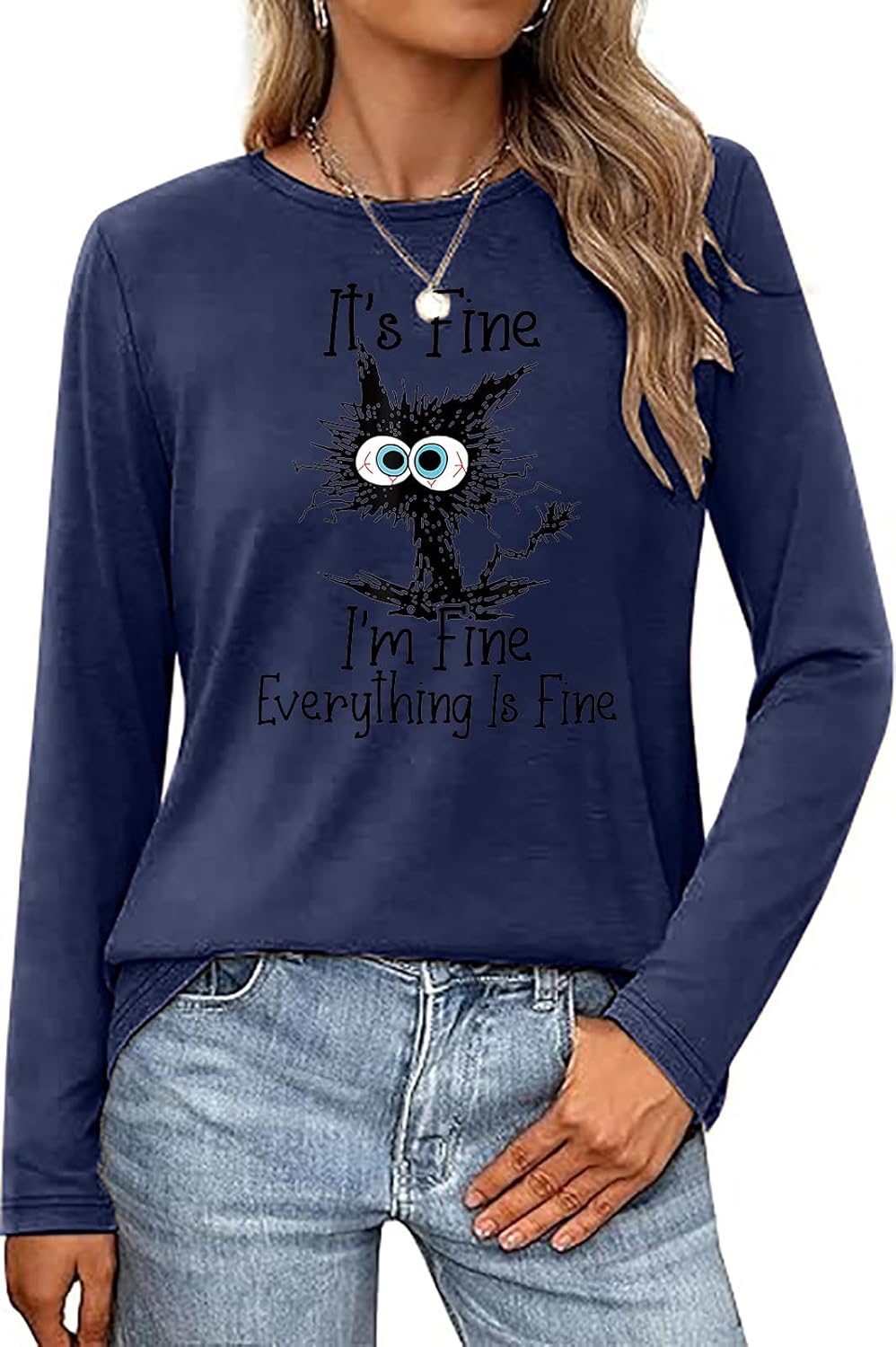 It's Fine I'm Fine Everything is Fine Funny Cat Printed T-Shirt for Women Long Sleeve