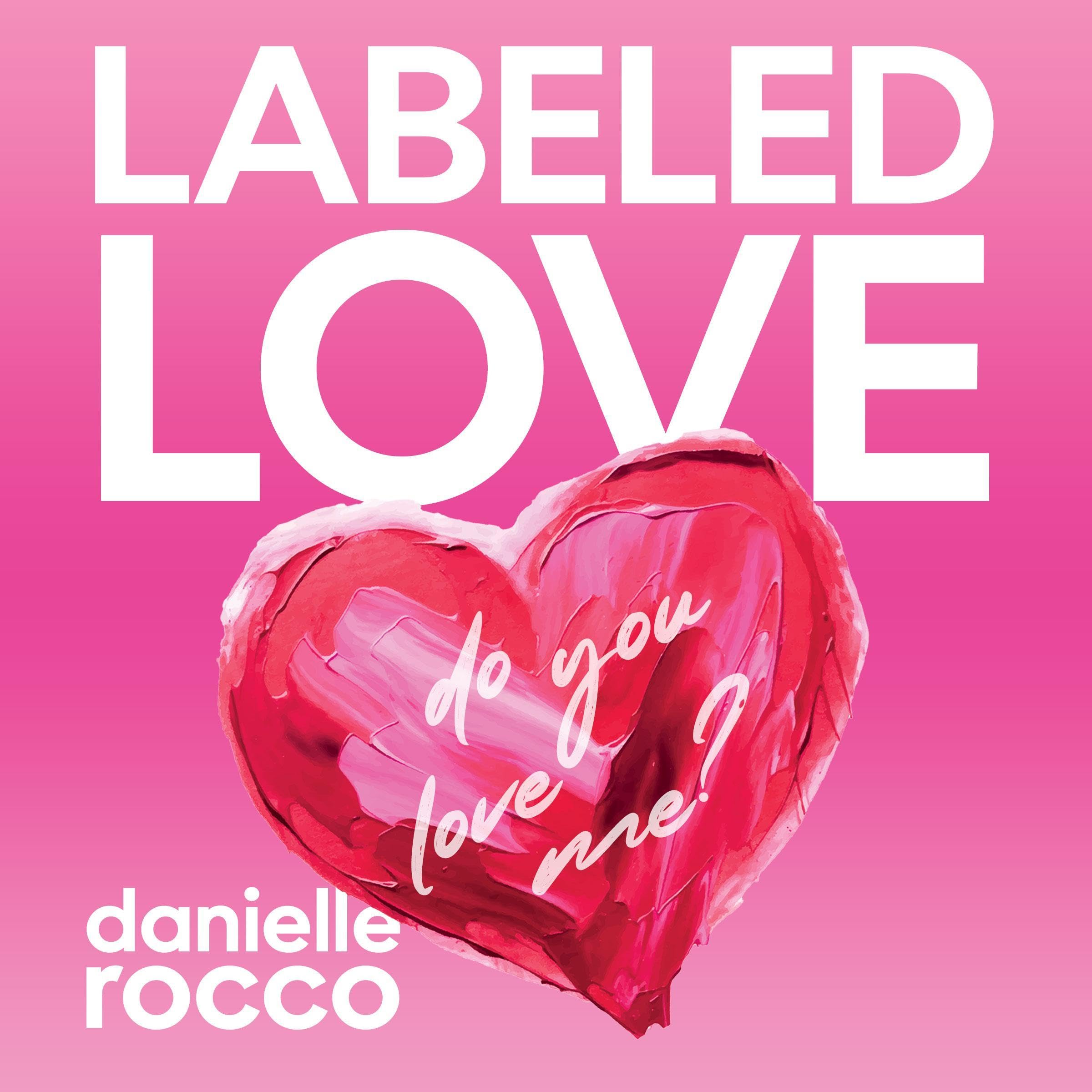 Cover art for Labeled Love