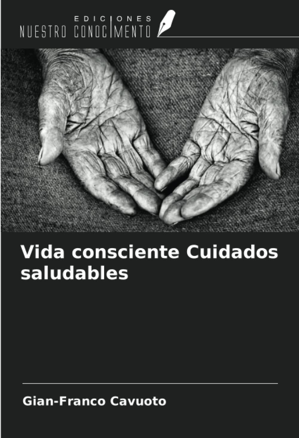 Vida consciente Cuidados saludables