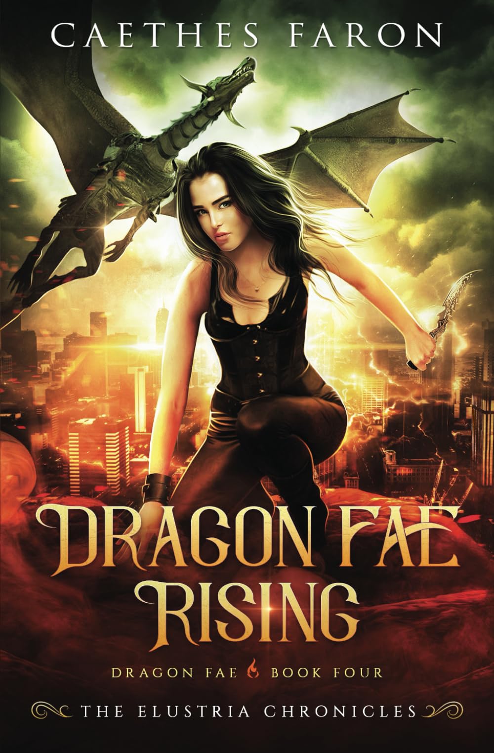 Dragon Fae Rising: 4 (The Elustria Chronicles: Dragon Fae)