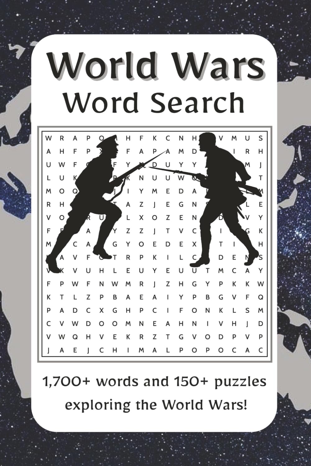 World Wars Word Search: Dive into the battles, leaders, and defining moments of World War I and World War II with this gripping word search ... through the conflicts that changed history.
