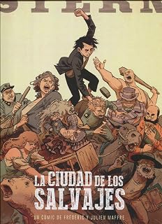 Stern 2: La Ciudad de los Salvajes