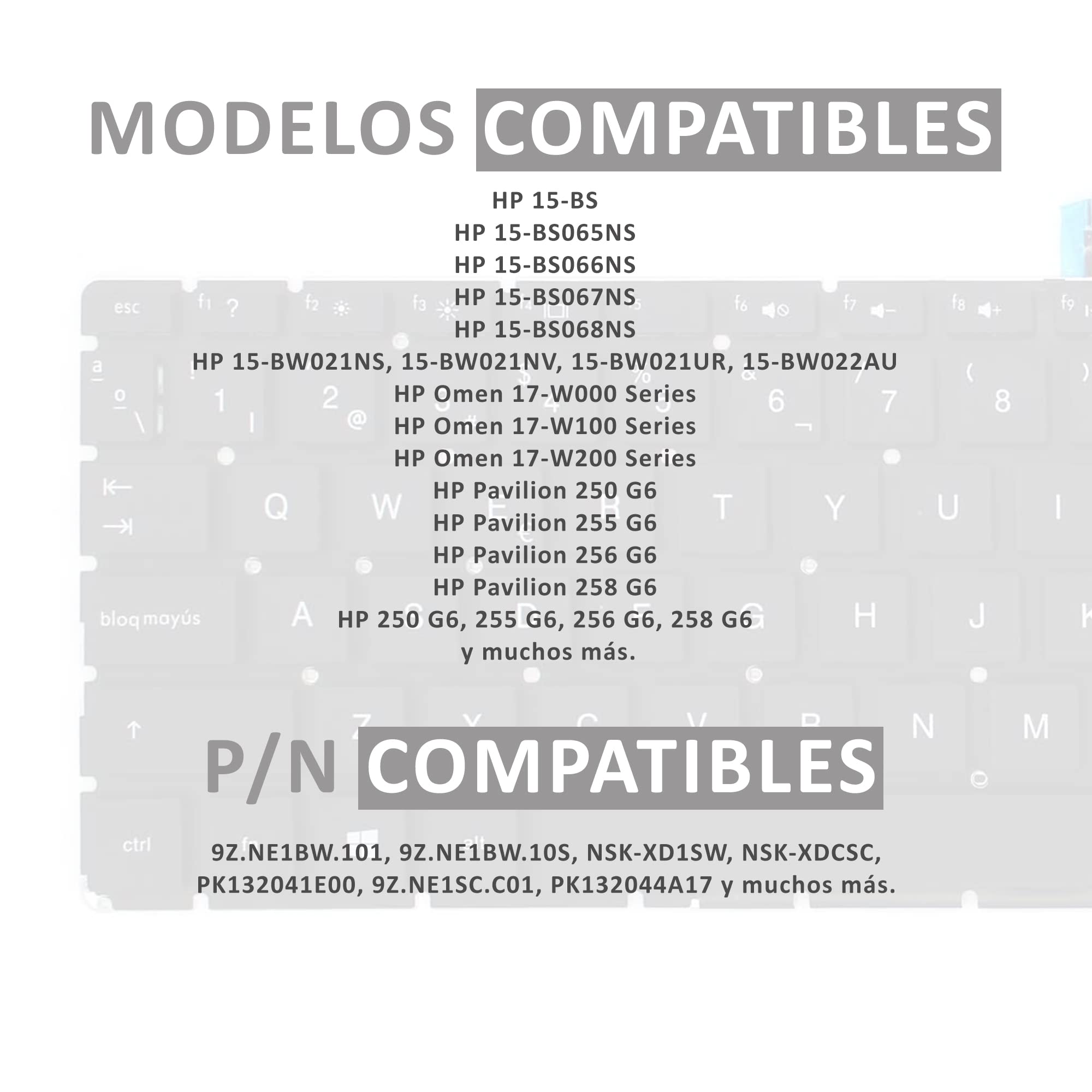 PORTATIL MOVIL - Teclado Compatible con HP Pavilion 250 G6 255 G6 256 G6 258 G6 (Intro PEQUEÑO) Teclas Recambio Keyboard Replacement Piezas Renovar Interior Laptop PC Computadora Fácil