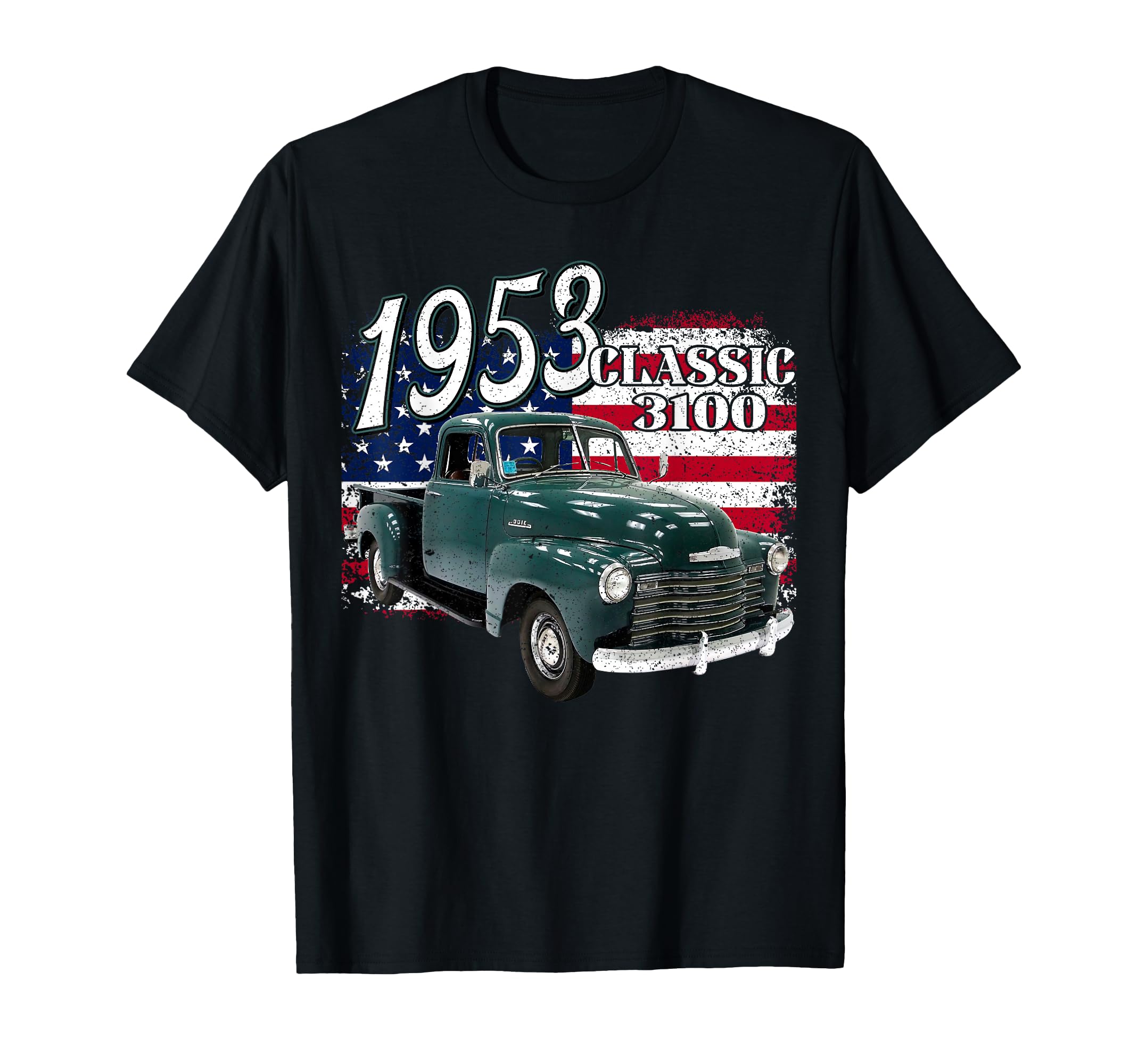 1953 53 3100 Truck C10 57 1957 T-Shirt