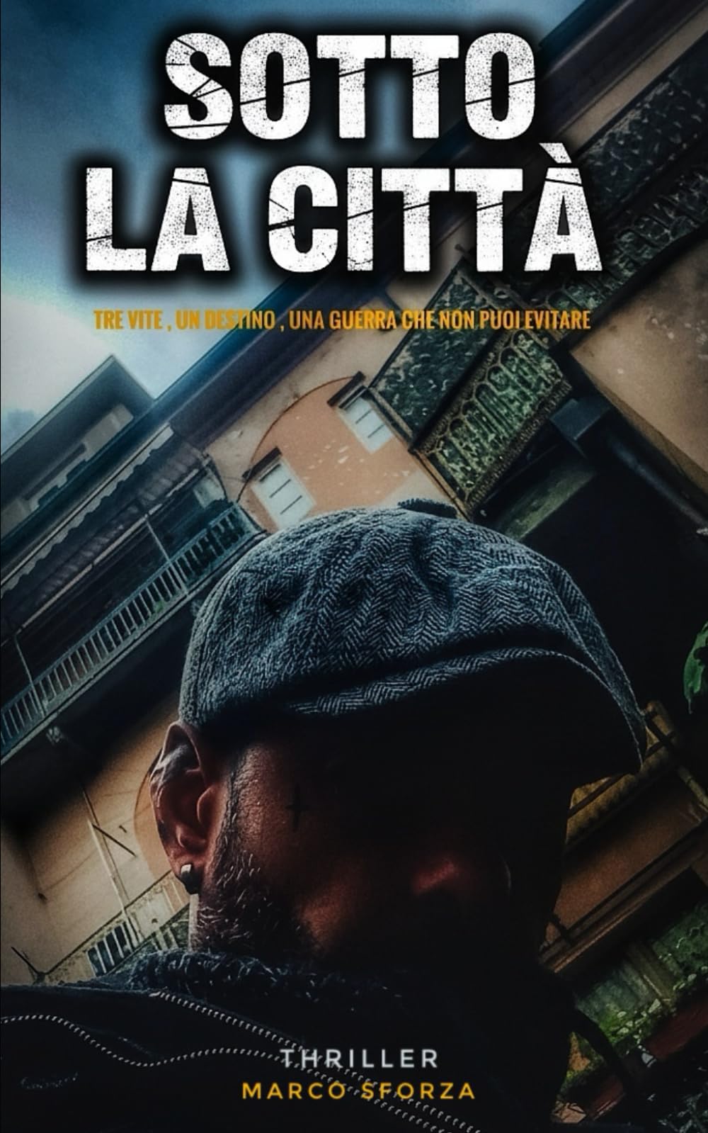 SOTTO LA CITTA': Tre vite, un destino, una guerra che non puoi evitare.