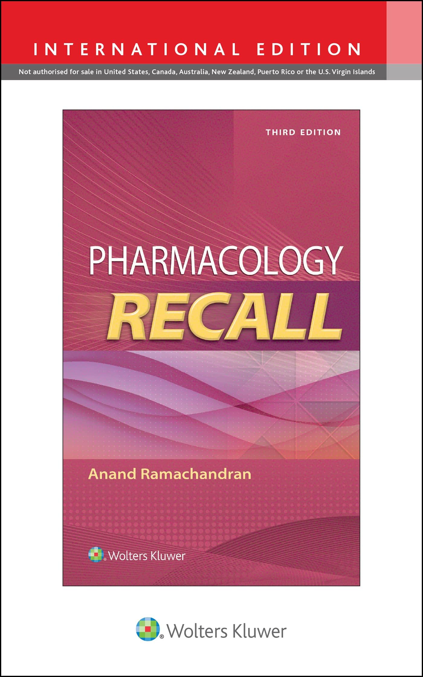 Lippincott Williams & Wilkins Pharmacology Recall