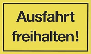 Metafranc Hinweisschild "Ausfahrt freihalten!" - 250 x 150 mm / Beschilderung / Infoschild / Verbotsschild / Halteverbot / Parkverbot / Grundstückskennzeichnung / Gewerbekennzeichnung / 500030