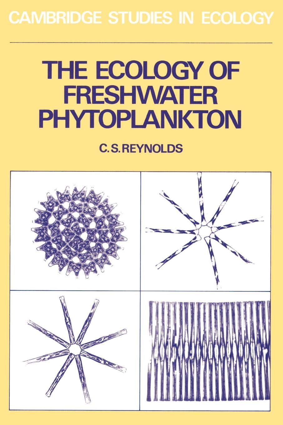 The Ecology of Freshwater Phytoplankton Reynolds CS Paperback 1993 Ecology