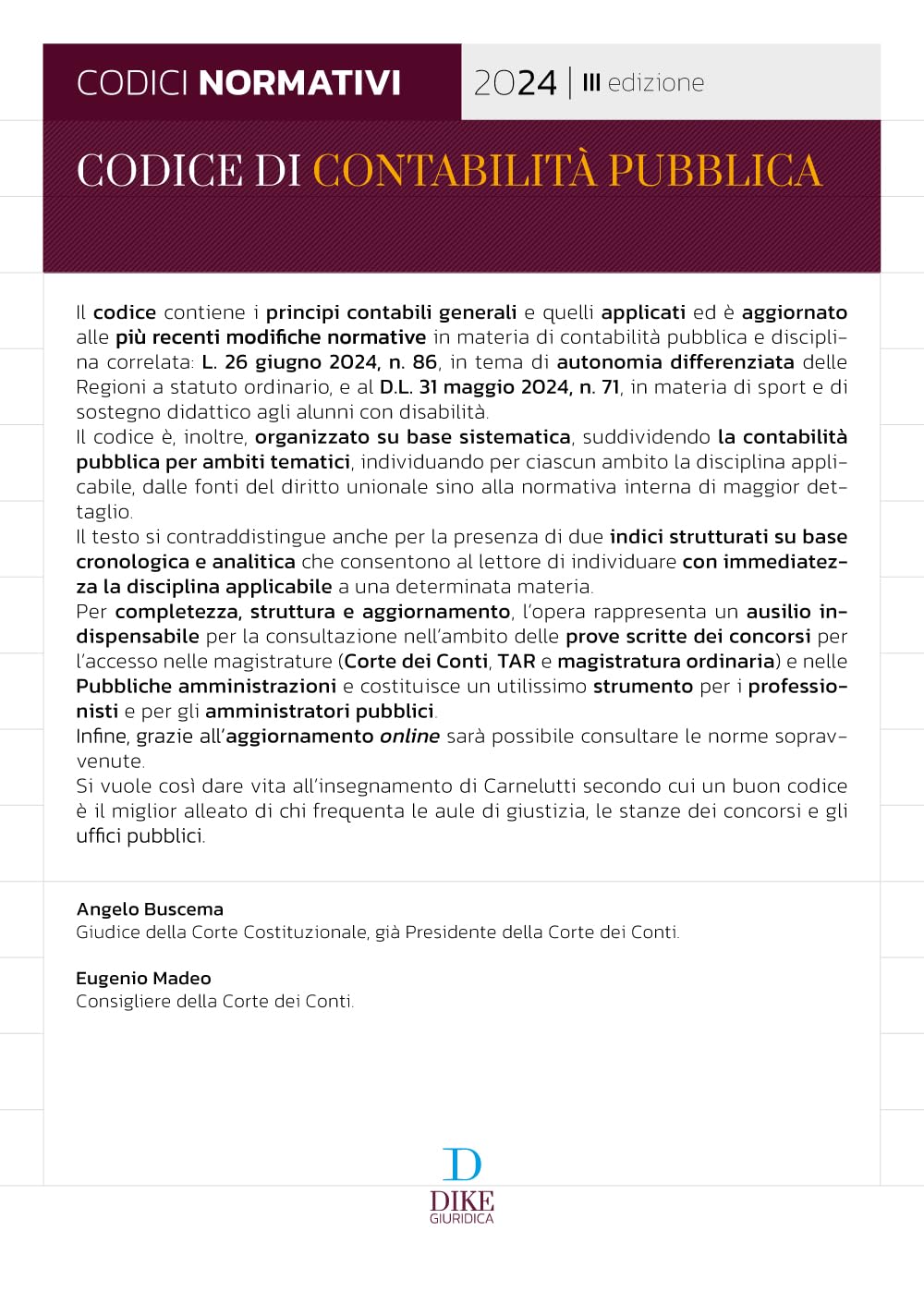 Codice della contabilità pubblica. 2024. Il nuovo diritto e processo contabile