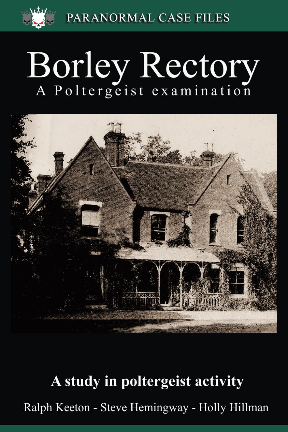 Borley Rectory (Paranormal Extraordinarium series)