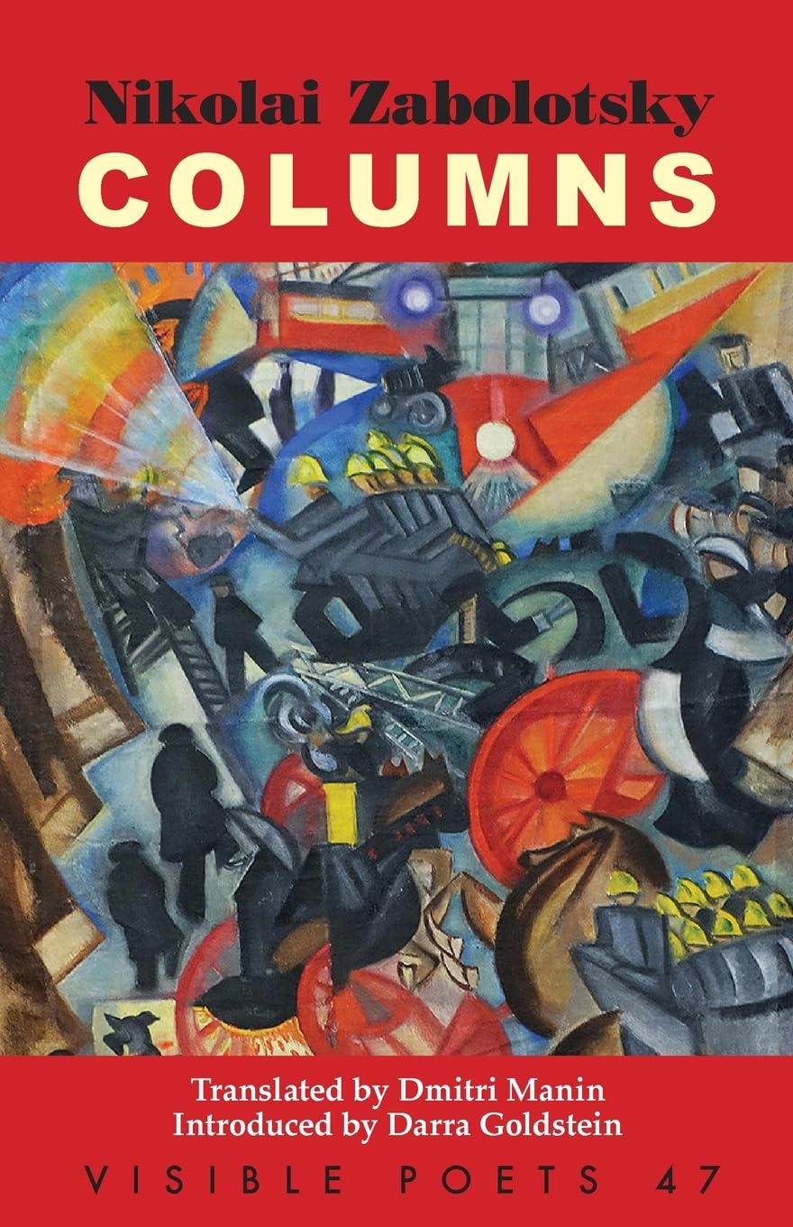 Columns by Nikolai Zabolotsky, Dmitri Manin, Darra Goldstein - 9781911469155