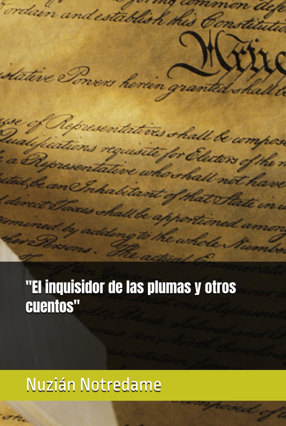 El inquisidor de las plumas y otros cuentos