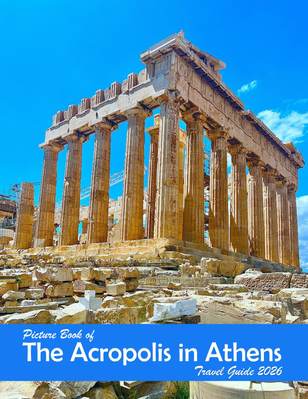 The Acropolis in Athens, Greece: A Visual Journey Through Stunning Landmarks, Travel and Nature lovers.
