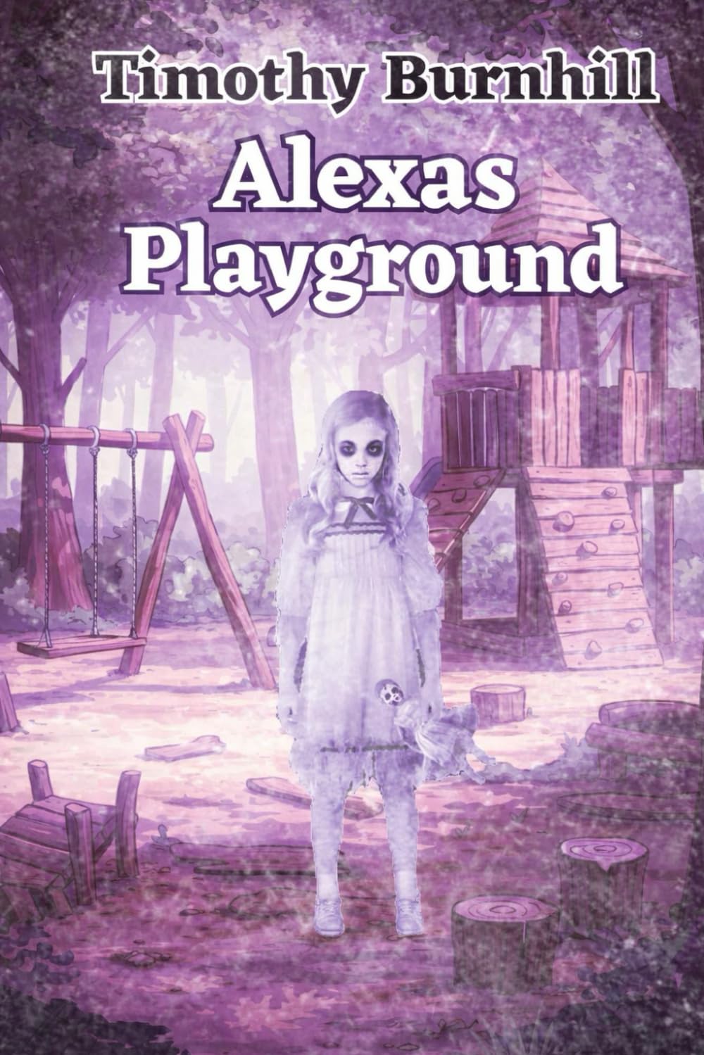 Alexas Playground - Anthologie des Schreckens: Überarbeitete Fassung