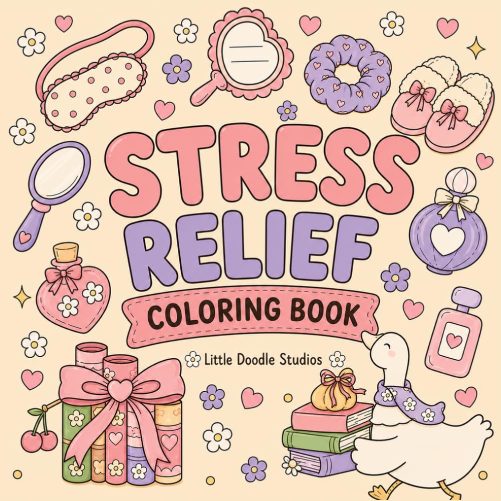 Cozy Stress Relief Coloring Book: 52 Big and Bold Easy Coloring Pages for Adults and Kids Featuring Cute Animals, Cozy Objects, Flowers, Sweet Treats, and Everyday Comforts