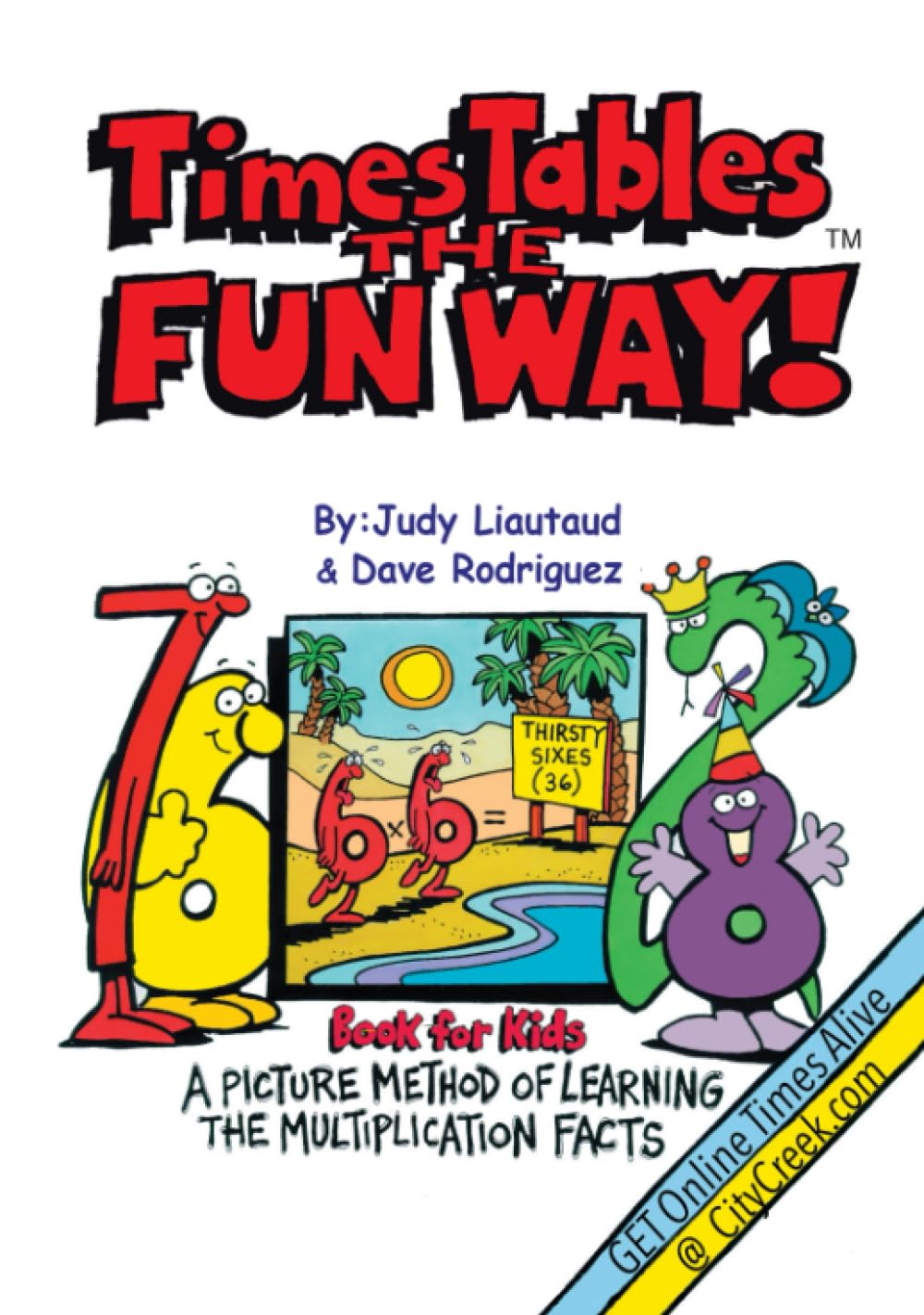 Times Tables the Fun Way Book for Kids: A picture and story method of learning the multiplication facts