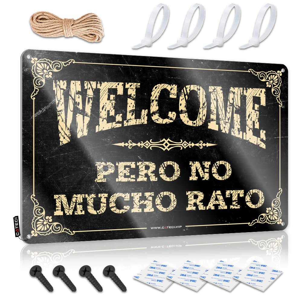 Outdoor Signs And Decor Welcome Pero No Mucho Rato Sign Funny Tin Sign Beer Signs Metal Vintage(20X30CM)