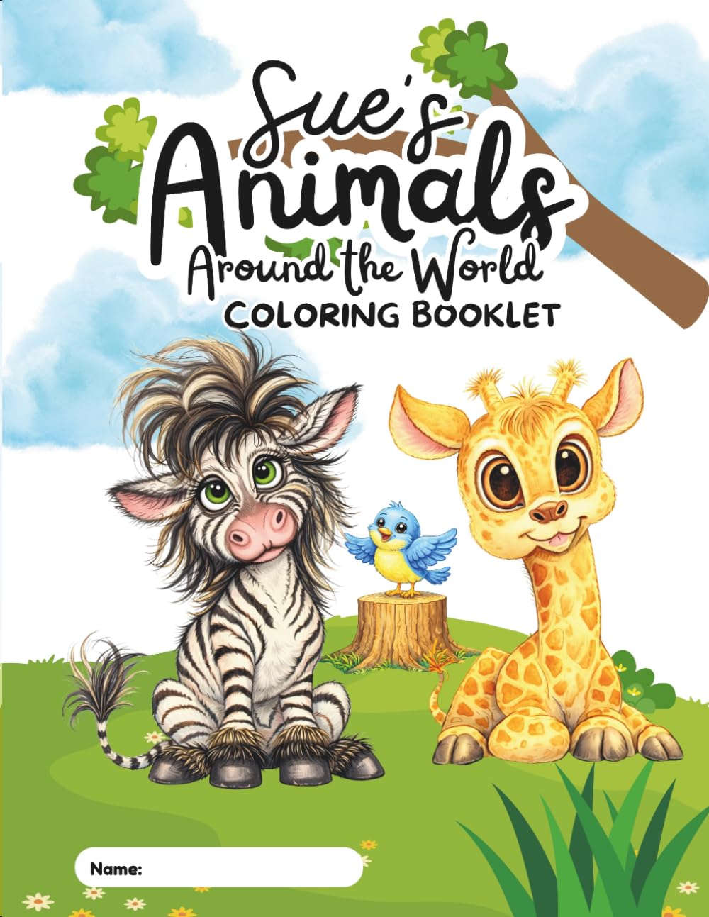 Sue's Animals Around the World: Coloring Booklet