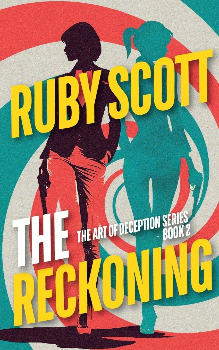 The Reckoning: 2 (The Art of Deception)