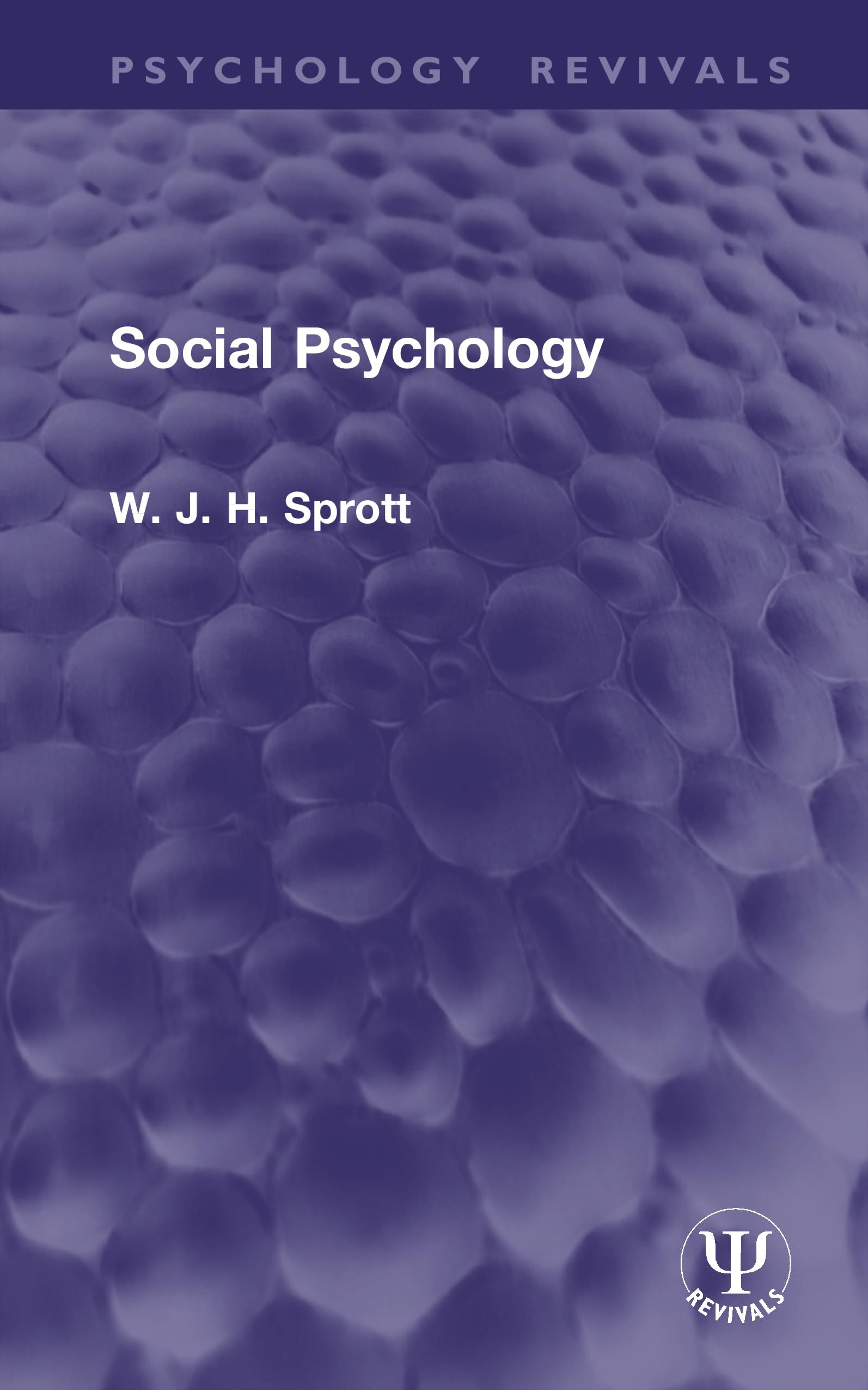 Social Psychology (Psychology Revivals)