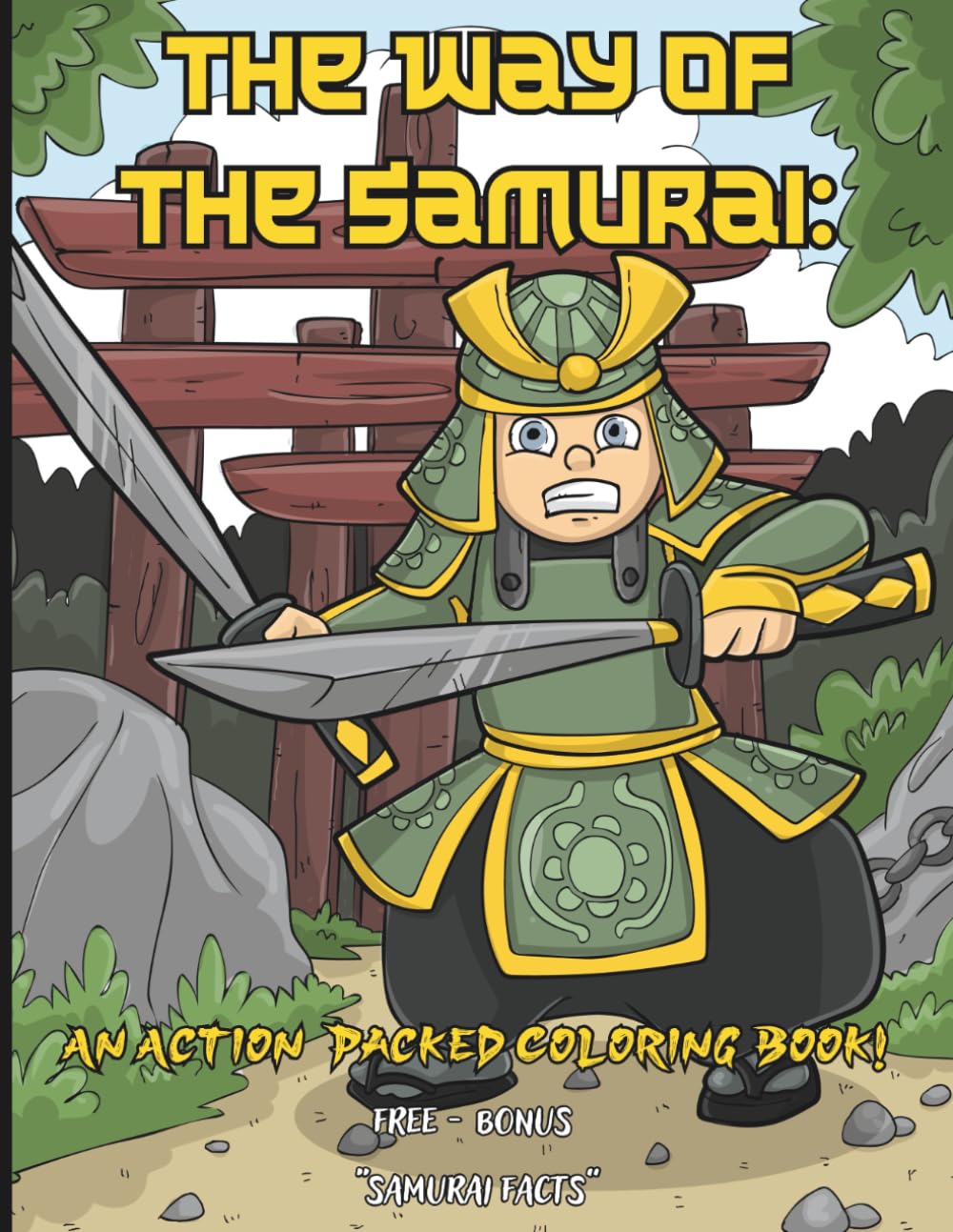 The Way of the Samurai:: An Action-Packed Coloring Book!