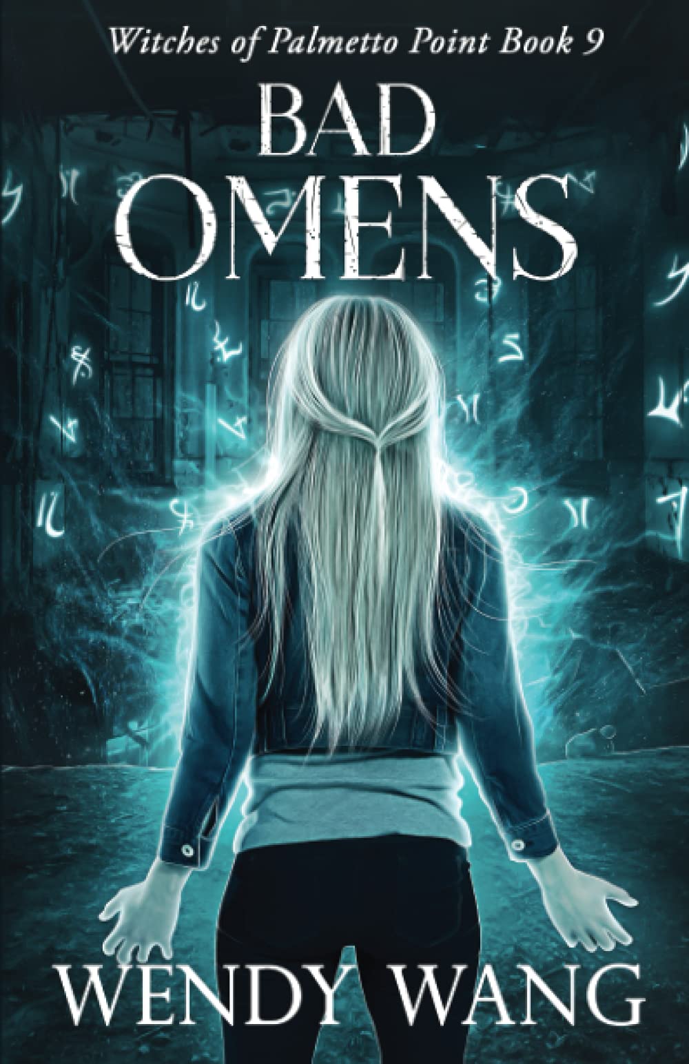 Bad Omens: Witches of Palmetto Point Book 9