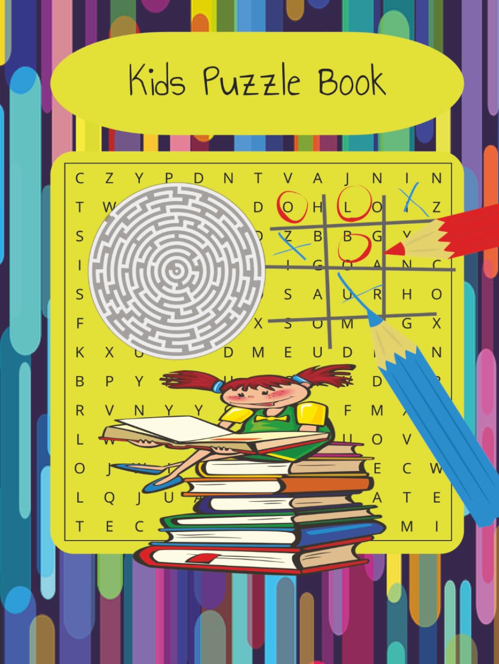 Kids Puzzle Book: Word Searches, Mazes, Sudoku, and Tic Tac Toe for Hours of Fun