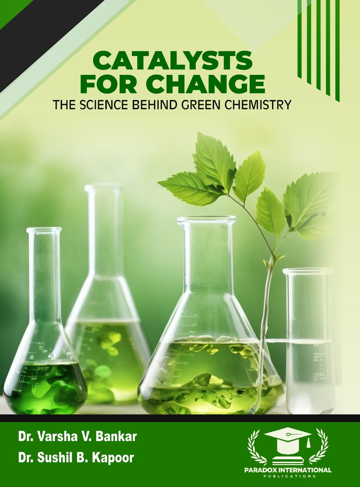 Buy Catalysts for Change: The Science Behind Green Chemistry by