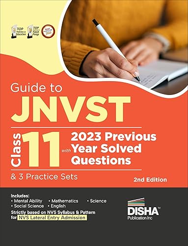 Guide to JNVST Class 11 with 2023 Previous Year Solved Questions &amp; 3 Practice Sets 2nd Edition | Jawahar Navodaya Vidyalaya Selection Test | Lateral Entry Admission | NVS 2024 Exam