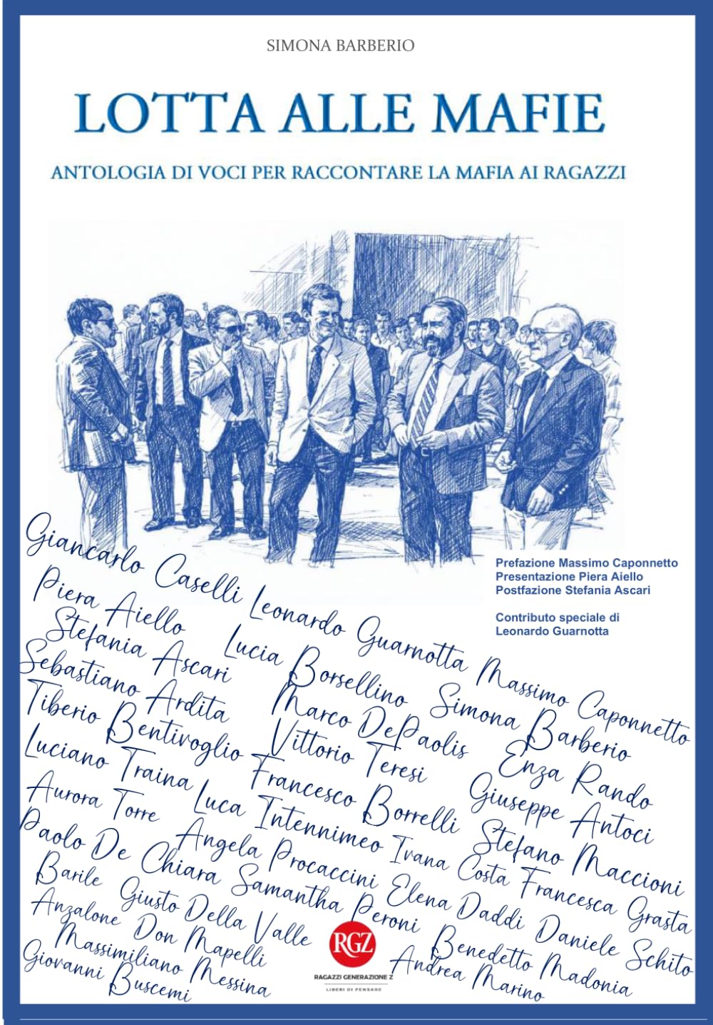 LOTTA ALLE MAFIE: Antologia di voci per raccontare la mafia ai ragazzi