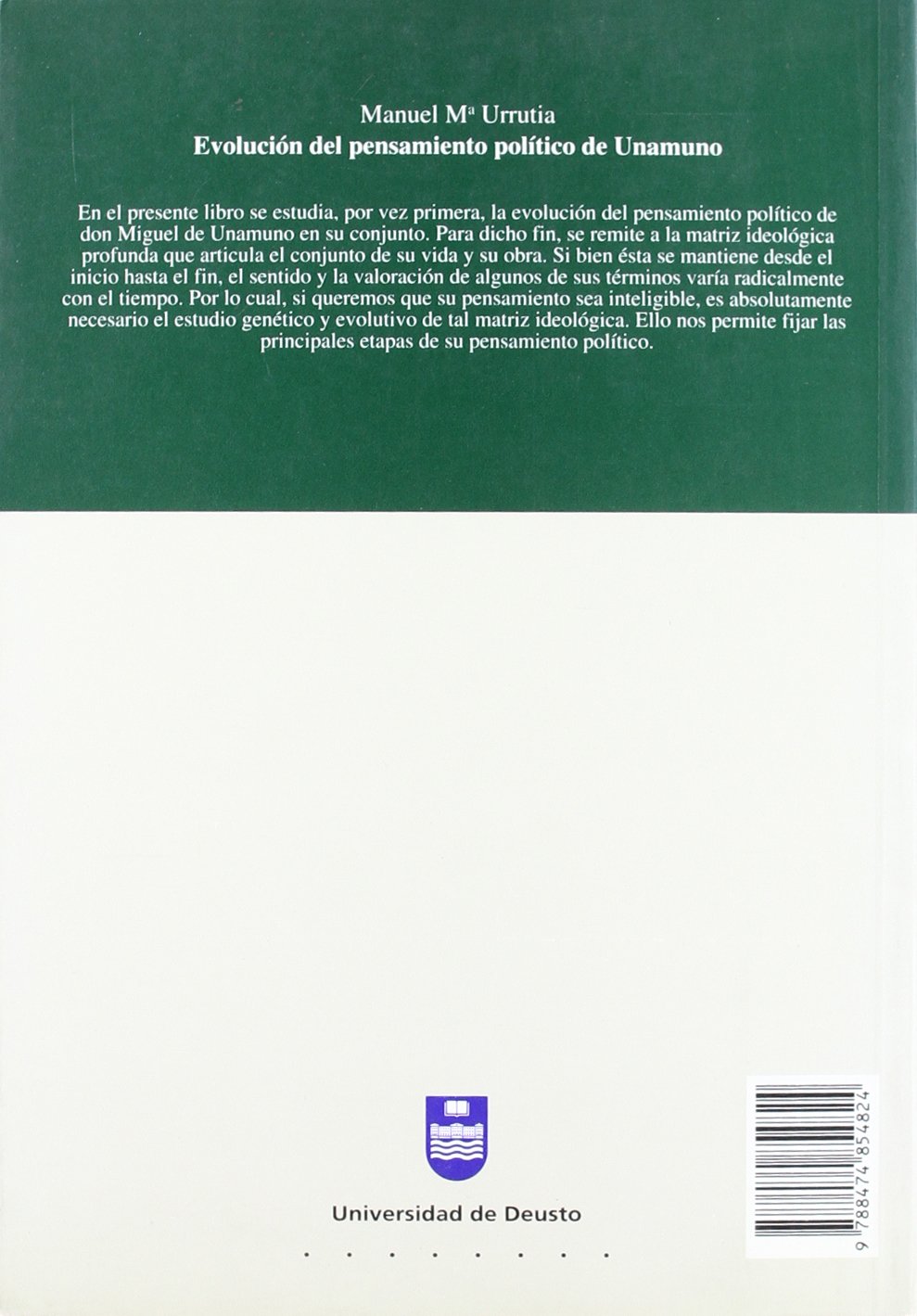 Evolución del pensamiento político de Unamuno: VII Jornadas de la Especialidad Jurício-Económica: 31 (Letras)